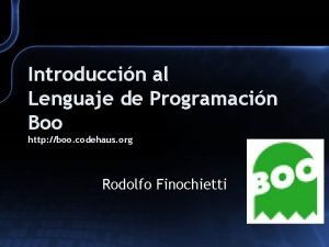 Introduccin al Lenguaje de Programacin Boo http boo
