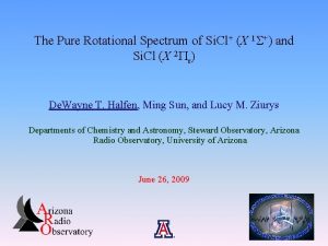 The Pure Rotational Spectrum of Si Cl X