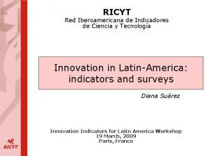 RICYT Red Iberoamericana de Indicadores de Ciencia y
