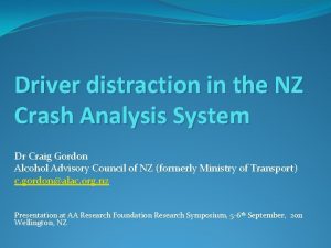 Driver distraction in the NZ Crash Analysis System