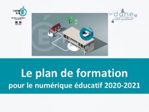 Le plan de formation pour le numrique ducatif