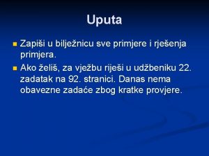 Uputa Zapii u biljenicu sve primjere i rjeenja