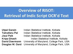 Overview of RISOT Retrieval of Indic Script OCRd