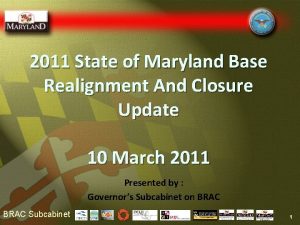 2011 State of Maryland Base Realignment And Closure