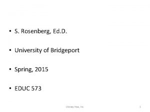 S Rosenberg Ed D University of Bridgeport Spring