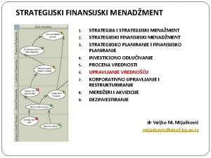 STRATEGIJSKI FINANSIJSKI MENADMENT 1 2 3 4 5