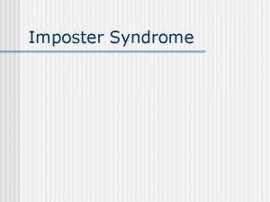 Imposter Syndrome What is it n Imposter syndrome