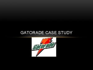 Gatorade positioning statement Gatorade positioning statement