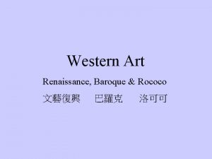 Western Art Renaissance Baroque Rococo The annunciation Early