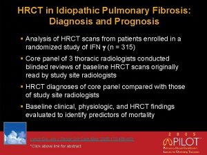 HRCT in Idiopathic Pulmonary Fibrosis Diagnosis and Prognosis