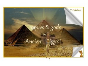 V Gatalska Temples gods in Ancient Egypt The