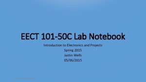 EECT 101 50 C Lab Notebook Introduction to