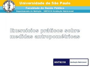 Universidade de So Paulo Faculdade de Sade Pblica