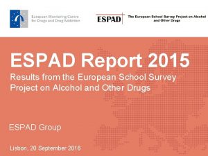 ESPAD Report 2015 Results from the European School