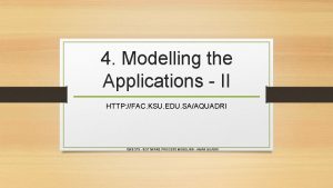 4 Modelling the Applications II HTTP FAC KSU