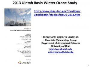 2013 Uintah Basin Winter Ozone Study http www