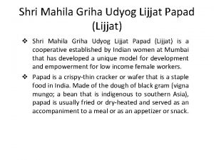 Shri Mahila Griha Udyog Lijjat Papad Lijjat v