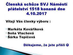 lensk schze SVJ Nmst ptelstv 1518 konan dne