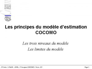 Les principes du modle destimation COCOMO Les trois