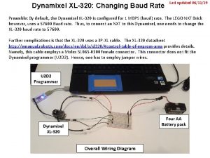 Dynamixel XL320 Changing Baud Rate Last updated 061119