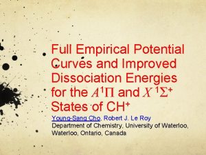 Full Empirical Potential Curves and Improved Dissociation Energies
