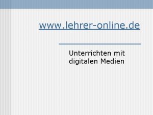 www lehreronline de Unterrichten mit digitalen Medien Digitale