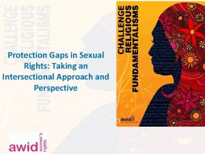 Protection Gaps in Sexual Rights Taking an Intersectional