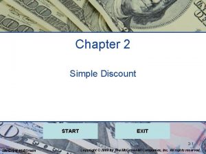 Chapter 2 Simple Discount START EXIT 2 1