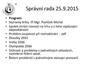 Sprvn rada 25 9 2015 Program Seznamy Infos