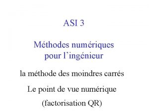 ASI 3 Mthodes numriques pour lingnieur la mthode