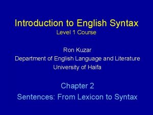 Introduction to English Syntax Level 1 Course Ron