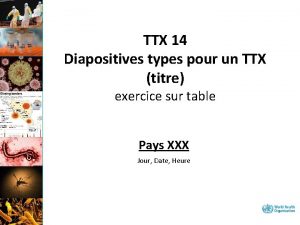 TTX 14 Diapositives types pour un TTX titre