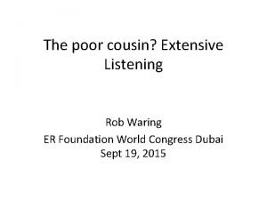 The poor cousin Extensive Listening Rob Waring ER