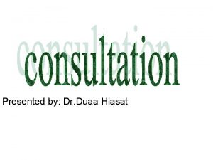 Presented by Dr Duaa Hiasat Objective Definition Tasks