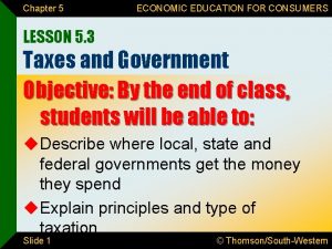 Chapter 5 ECONOMIC EDUCATION FOR CONSUMERS LESSON 5
