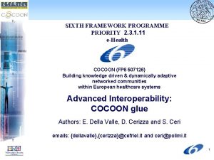 SIXTH FRAMEWORK PROGRAMME PRIORITY 2 3 1 11