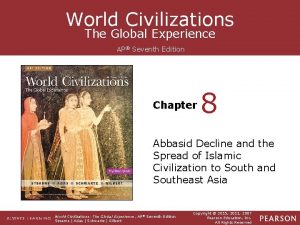 World Civilizations The Global Experience AP Seventh Edition