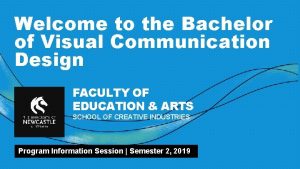 Welcome to the Bachelor of Visual Communication Design