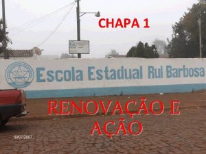 CHAPA 1 RENOVAO E AO Diretora SUELI MARTINS