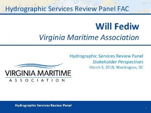 Hydrographic Services Review Panel FAC Will Fediw Virginia
