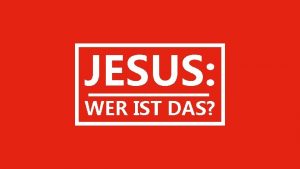 JESUS WER IST DAS Um diese Zeit lebte