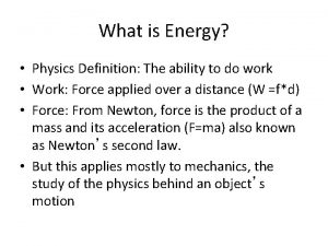 What is Energy Physics Definition The ability to