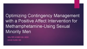 Optimizing Contingency Management with a Positive Affect Intervention