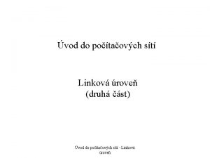 vod do potaovch st Linkov rove druh st