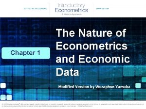 Chapter 1 The Nature of Econometrics and Economic