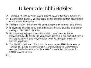 lkemizde Tbbi Bitkiler Trkiye 174 familyay aait 1