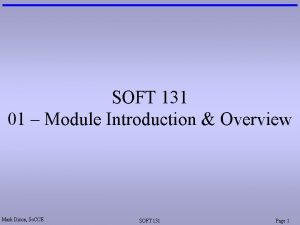 SOFT 131 01 Module Introduction Overview Mark Dixon