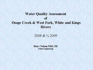 Water Quality Assessment of Osage Creek West Fork