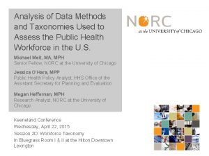 Analysis of Data Methods and Taxonomies Used to