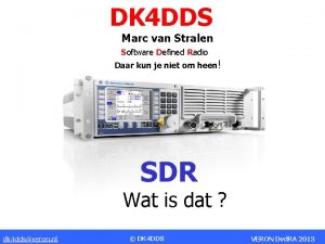 DK 4 DDS Marc van Stralen Software Defined